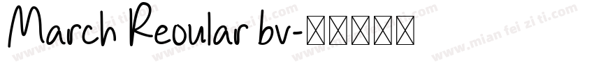 March Reoular bv字体转换